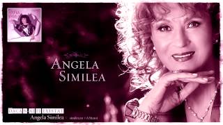 Angela Similea - Dacă n-ai fi existat