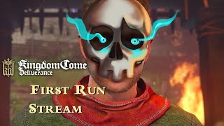 [KC:D] First time playing Kingdom Come: Deliverance!  Come and hangout!