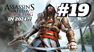 Finally trying Assassin's Creed IV Black Flag in 2024 | Episode #19