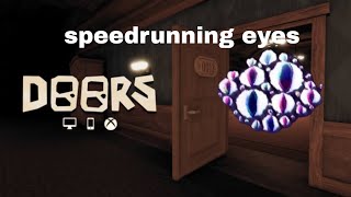 speedrunning eyes in roblox doors