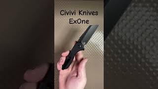 Civivi Knives ExOne #youtubeshorts #shorts #youtubeshort #short