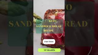 Keto Recipe | Keto Sandwich Bread Recipe | #shorts | #Keto |