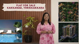 Flat for sale in Kochi | Rs.95 lakhs onwards |Kakkanad | Thrikkakkara | 2bhk and 3bhk