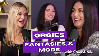 Fantasies, Wedding Orgies, and Double Penetration with Double Teamed Podcast Cami and Niki EP 163