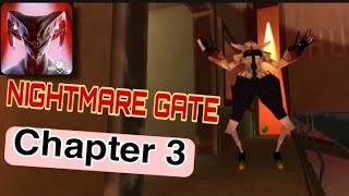 NIGHTMARE GATE CHAPTER 3 | Full Gameplay (iOS,Android)