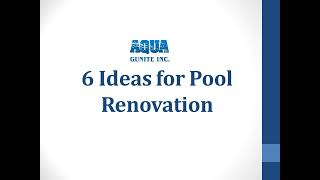 6 Ideas for Pool Renovation