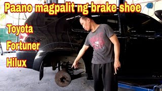 Paano magpalit ng brake shoe Toyota Fortuner | Hilux #fortuner #hilux #toyota #brakeshoe