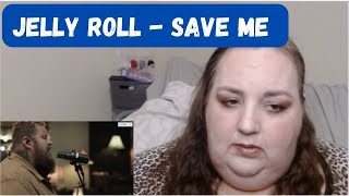 SO SAD! First Time Watching JELLY ROLL - Save Me REACTION!