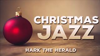 321Jazz - Hark The Herald Angels Sing 🎄 Christmas Jazz [ No Copyright Christmas Music 2021 ]