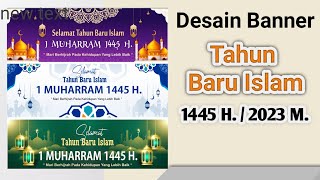 Desain Banner Tahun Baru Islam 1445 H. / 2023 || free cdr