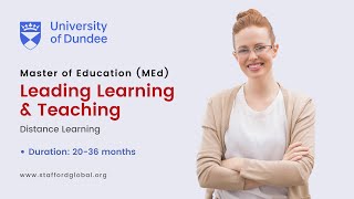 Leading Learning and Teaching (Part-time) - Master of Education (MEd) | University of Dundee (UK)