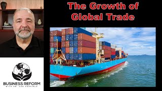 The Growth of Global Trade