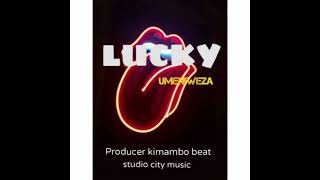 Lucky - Umeniweza (Official Audio)