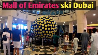 Mall Of Emirates - Ski Dubai - shopping Center ( MOE)