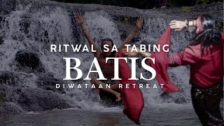 Ritwal sa tabing batis | Pasasalamat | Diwataan Retreat