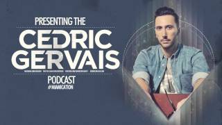 Cedric Gervais #Miamication Radio Show - Episode 7