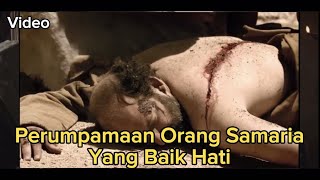 Perumpamaan tentang Orang Samaria yang Baik Hati (Lukas 10:25-37)