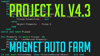 PROJECT XL V4.3 | HACK/SCRIPT | MAGNET AUTO FARM