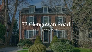 Discover a Georgian-style gem in Toronto’s prestigious Lawrence Park at 72 Glengowan Road