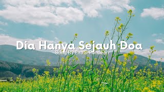 Dia Hanya Sejauh Doa/Lyric Video