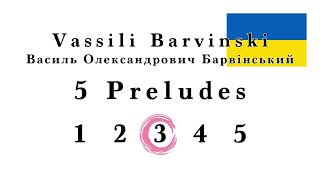 Vassili Barvinski 5 Preludes