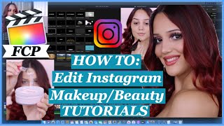 HOW TO: EDIT INSTAGRAM MAKEUP/BEAUTY TUTORIALS| STEP BY STEP| Claudia Lorenzo