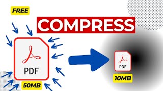 How to Compress PDF Files for FREE Online