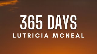 Lutricia Mcneal - 365 Days (Lyrics)