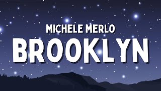 Michele Merlo - Brooklyn (Testo/Lyrics)