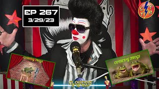 Clownvis to the Rescue  - Ep 267