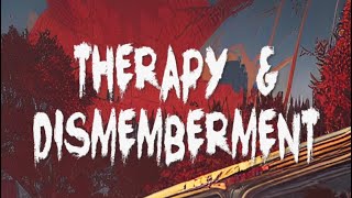 Issue 1-Therapy and Dismemberment