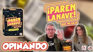 Opinando ¡PAREN LA NAVE! QUE ME BAJO