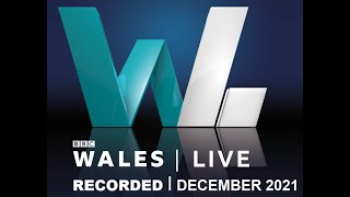 Wales Live Dec 2021 - Covid-19 Pre-Christmas