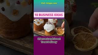 Business Ideas Dessert and Sweet Treat Delivery for Profitable Growth #shorts