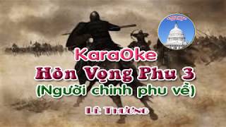 Karaoke HÒN VỌNG PHU 3 - Nhạc Lê Thương