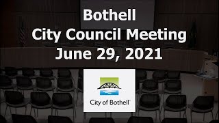 Bothell City Council Special Meeting - June 29, 2021