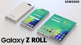 Samsung Galaxy Z Roll | samsung galaxy z roll specifications | galaxy z fold 3 | z fold 3 | Leaks