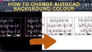 HOW TO CHANGE AUTOCAD BACKGROUND