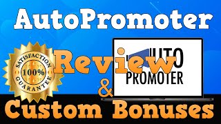 AutoPromoter Review - What You Need to Know Before Buying [Auto Promoter Review]