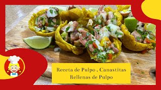 Canastas de platano rellena de Ensalada de Pulpo -  Tostones rellenos con ensalada de pulpo