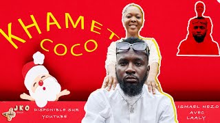 KHAMET COCO FILM COMPLET DE ISMAEL (NEZO) / LAILI / KSSYMBOLE DE GUINEE