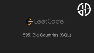 595. Big Countries (LeetCode, SQL)