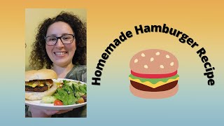 Homemade Hamburger Recipe