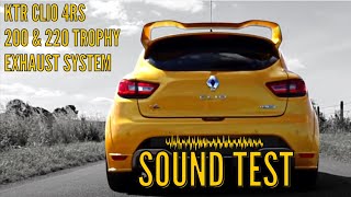 KTR CLIO 4RS 200 & 220 TROPHY EXHAUST SYSTEM | SOUND TEST