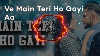 Main Teri Ho Gayi Lyrics |