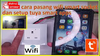 cara pasang wifi socket dan setup tuya smart apps