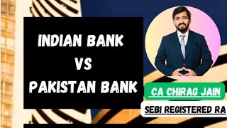 Pakistan vs. India: A Battle of Banking Giants!