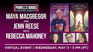 Maya MacGregor & Jenn Reese in conversation with Rebecca Mahoney