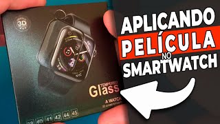 COMO APLICAR PELÍCULA NO SMARTWATCH - iwo, xiaomi etc.