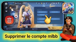 Comment supprimer un compte Mobile Legends | Comment supprimer mon compte dans Mobile Legends ?